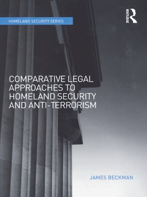 cover image of Comparative Legal Approaches to Homeland Security and Anti-Terrorism
